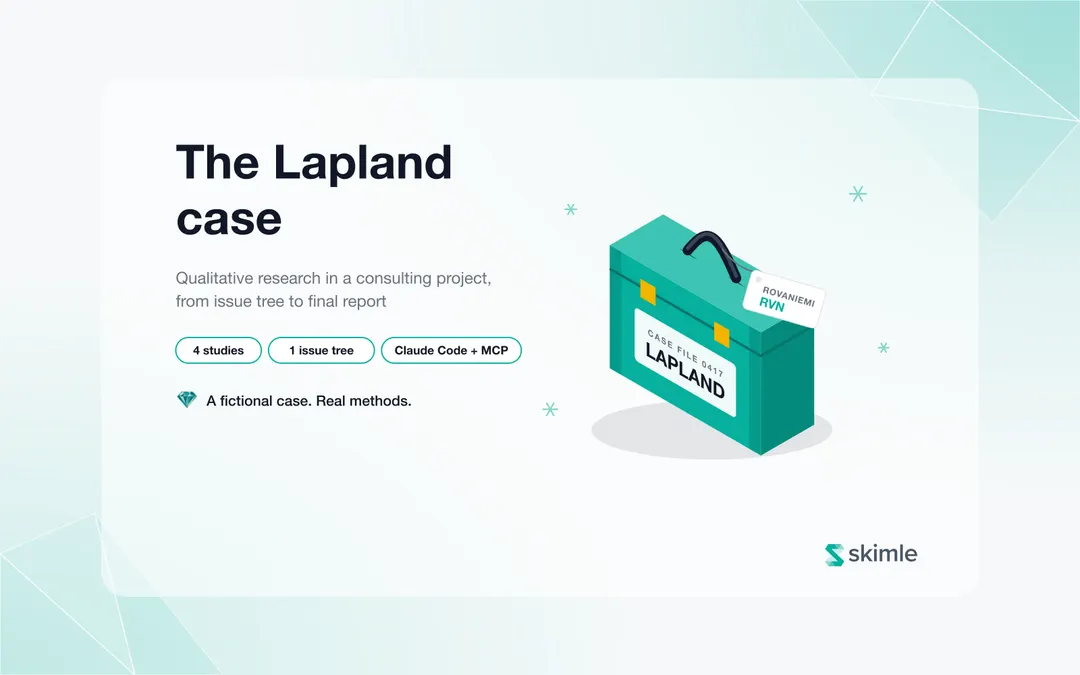 Cover Image for Skimle for consulting: The Lapland case, from issue tree to final report